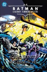 Batman Legendy Temného rytíře 6 - Konec šílenství / Nejcennější věc (ISBN: 9788076799264)