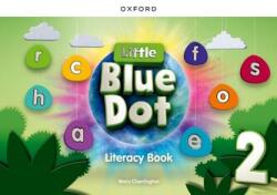 Little Blue Dot 2 Literacy Book (ISBN: 9780194862899)