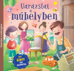 Varázslat a műhelyben (ISBN: 9789635103348)