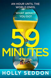 59 Minutes - Holly Seddon (ISBN: 9781398709492)