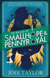 The Ballad of Smallhope and Pennyroyal (ISBN: 9781035415939)
