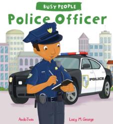 Busy People: Police Officer (ISBN: 9781784938352)