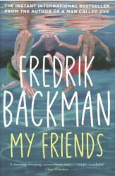 My Friends - Fredrik Backman (ISBN: 9781398516434)