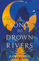 A Song to Drown Rivers (ISBN: 9781035050413)
