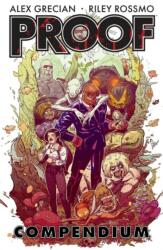 Proof Compendium - Riley Rossmo, Kelly Tindall, Chris Grine, Dave Casey, Paul Fricke (ISBN: 9781534345362)