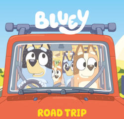 Bluey: Road Trip - PENGUIN YOUNG READERS (ISBN: 9780593891384)