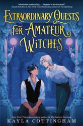 Extraordinary Quests for Amateur Witches - COTTINGHAM KAYLA (ISBN: 9780593814017)