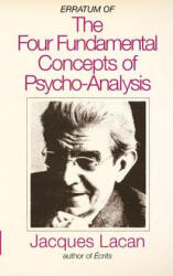 Erratum of the Four Fundamental Concepts of Psycho-Analysis - Professor Jacques Lacan, Jacques-Alain Miller, Sheridan, Professor Alan (ISBN: 9780981326351)