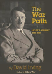 The War Path - David Irving (ISBN: 9781872197364)