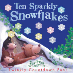 Ten Sparkly Snowflakes - Tiger Tales, Sean Julian (ISBN: 9781680104134)