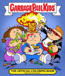 Garbage Pail Kids (ISBN: 9780760382226)