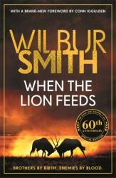 When the Lion Feeds (ISBN: 9781804188231)