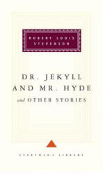 Dr. Jekyll and Mr. Hyde and Other Stories - Robert Louis Stevenson, Nicholas Rance (ISBN: 9780679405382)