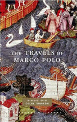 The Travels of Marco Polo - Marco Polo, Peter Harris, Colin Thubron (ISBN: 9780307269133)
