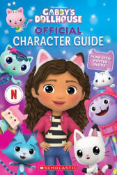 The Official Gabby's Dollhouse Character Guide with Poster - LANE JEANETTE (ISBN: 9781546130819)