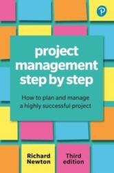 Project Management Step By Step - Richard Newton (ISBN: 9781292463773)
