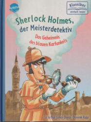 Sherlock Holmes, der Meisterdetektiv. Das Geheimnis des blauen Karfunkels (ISBN: 9783401717289)