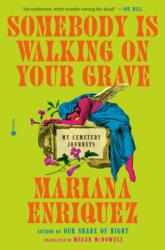 Somebody Is Walking on Your Grave (ISBN: 9780593733516)