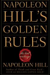 Napoleon Hill's Golden Rules (ISBN: 9780470411568)