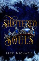 Shattered Souls (ISBN: 9781956899047)