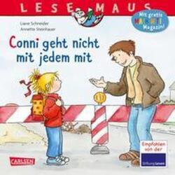 LESEMAUS 137: Conni geht nicht mit jedem mit (ISBN: 9783551081209)