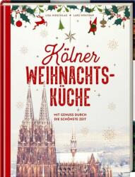 Bucătăria de Crăciun din Köln (ISBN: 9783881172837)