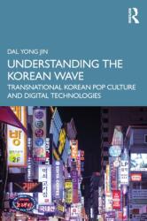 Understanding the Korean Wave (2023)