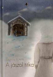 A jászol titka (ISBN: 9786158209366)