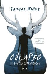 Chlapec vo svetle reflektorov (ISBN: 9788055165080)