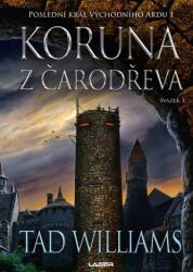 Koruna z čarodřeva - 1. kniha (ISBN: 9788024274331)