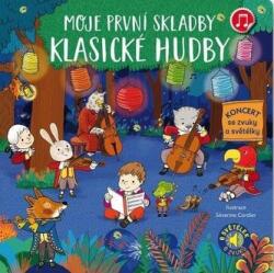 Moje první skladby klasické hudby (ISBN: 9788025634912)