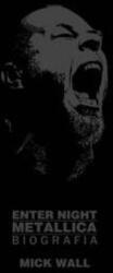 Metallica. Enter Night (ISBN: 9788363785314)