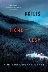 Příliš tiché lesy (ISBN: 9788074985911)