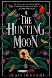 The Hunting Moon (ISBN: 9781837840137)