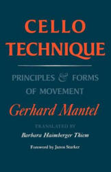 Cello Technique - Gerhard Mantel (ISBN: 9780253210050)
