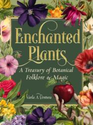 Enchanted Plants (ISBN: 9781578638604)