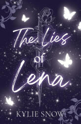 The Lies of Lena - SNOW KYLIE (ISBN: 9781538781074)