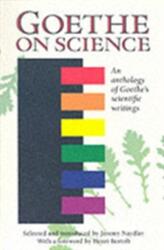 Goethe on Science (ISBN: 9780863152375)