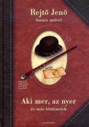 Aki mer, az nyer és más történetek (ISBN: 9789632971186)