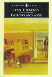 Fathers and Sons - Ivan Sergeevich Turgenev (ISBN: 9780140441475)