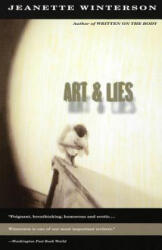 Art & Lies - Jeanette Winterson (ISBN: 9780679762706)