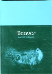 Beaver (ISBN: 9781780234236)