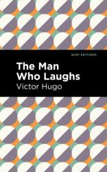 Man Who Laughs - Mint Editions (ISBN: 9781513136875)