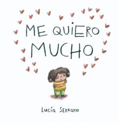 ME QUIERO MUCHO | LUCIA SERRANO (2025)