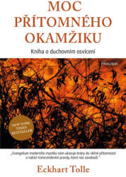 Moc přítomného okamžiku | Eckhart Tolle (2025)