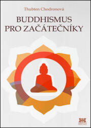 Buddhismus pro začátečníky (2017)