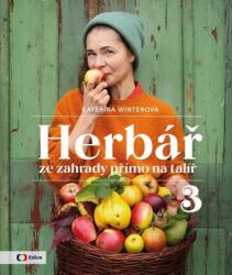 Herbář ze zahrady přímo na talíř 3 (2024)