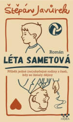 Léta sametová | Štěpán Javůrek (2025)