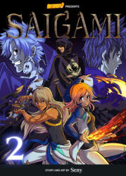 Saigami, Volume 2 - Rockport Edition - Saturday Am (ISBN: 9780760382325)