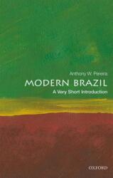 Modern Brazil: A Very Short Introduction (ISBN: 9780198812081)